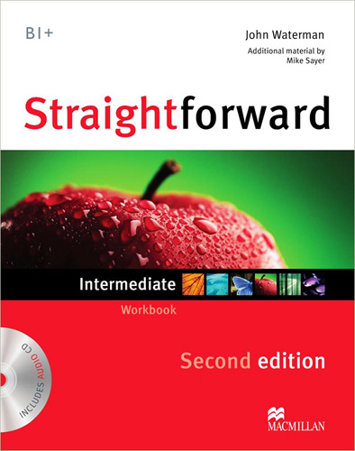 STRAIGHTFORWARD INTERMEDIATE B1+ WORKBOOK (INCLUDE CD)