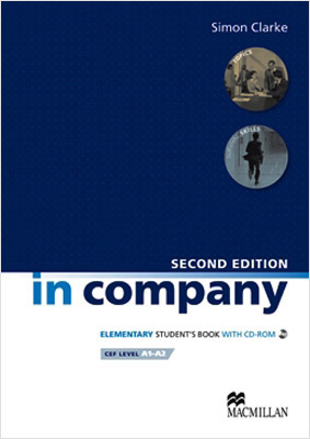 IN COMPANY ELEMENTARY STUDENTS BOOK- CEF LEVEL A1-A2 (INCLUDE CD)