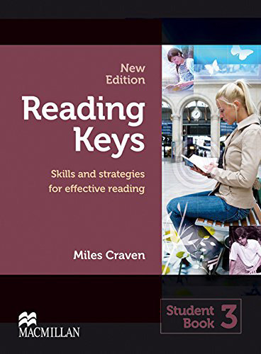 READING KEYS STUDENTS BOOK 3: SKILLS AND STRATEGIES FOR EFFECTIVE READING (NEW EDITION)