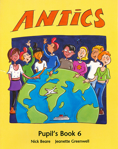 ANTICS 6 PUPILS BOOK