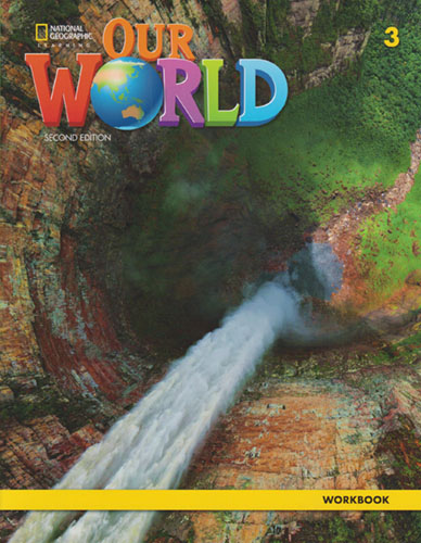 OUR WORLD 3 (AME) WORKBOOK