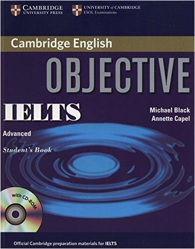 OBJECTIVE IELTS ADVANCED STUDENTS BOOK (INCLUDE CD)