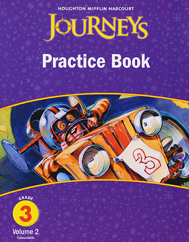 JOURNEYS PRACTICE BOOK 3 VOLUME 2