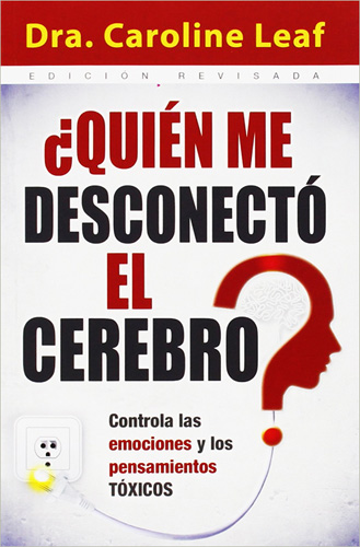 ¿QUIEN ME DESCONECTO EL CEREBRO?