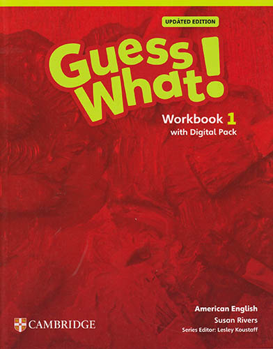 GUESS WHAT! 1 (AME) WORKBOOK WITH DIGITAL PACK (UPDATED EDITION)