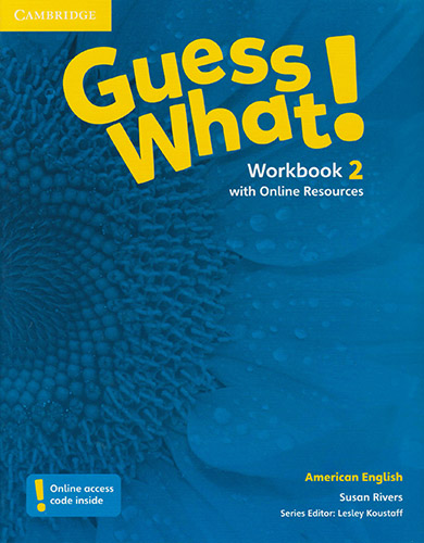 GUESS WHAT! 2 (AME) WORKBOOK WITH ONLINE RESOURCES
