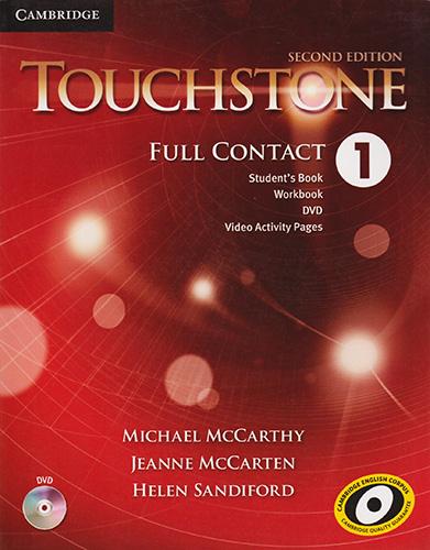 TOUCHSTONE 1 FULL CONTACT (INCLUDE STUDENTS BOOK, WORKBOOK, DVD AND VIDEO ACTIVITY PAGES)