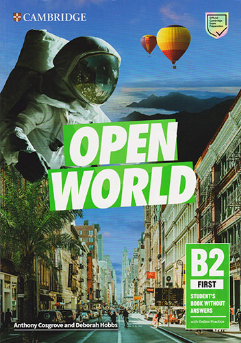 OPEN WORLD FIRST B2 STUDENTS BOOK WITHOUT ANSWERS (WITH ONLINE PRACTICE ACCESS CODE)