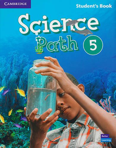 SCIENCE PATH 5 STUDENTS BOOK