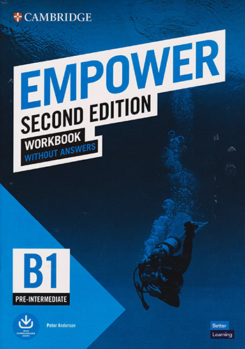 EMPOWER B1 PRE-INTERMEDIATE WORKBOOK WITHOUT ANSWERS