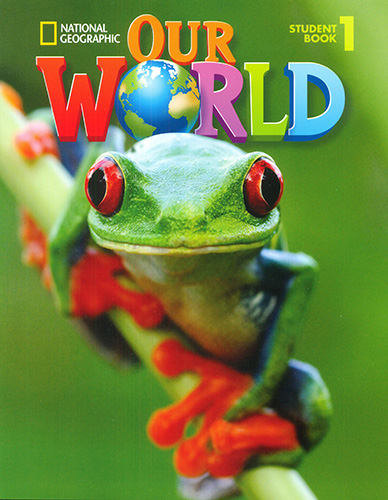 OUR WORLD (AME) 1 STUDENTS BOOK