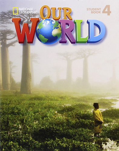 OUR WORLD (AME) 4 STUDENT BOOK (INCLUDE CD)