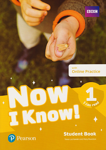 NOW I KNOW! 1 STUDENT BOOK WITH ONLINE PRACTICE