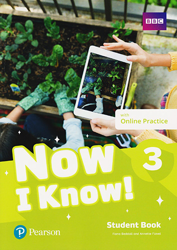 NOW I KNOW! 3 STUDENT BOOK WITH ONLINE PRACTICE