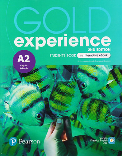 GOLD EXPERIENCE A2 KEY FOR SCHOOLS STUDENTS BOOK AND INTERACTIVE EBOOK