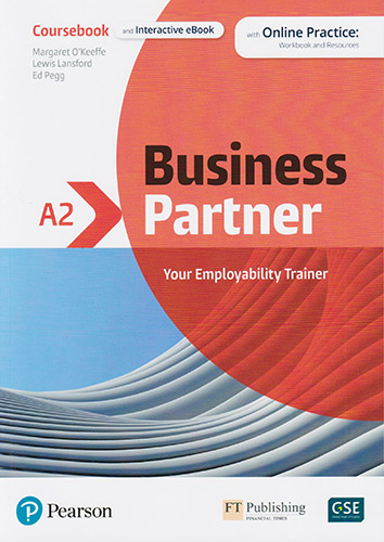 BUSINESS PARTNER A2 COURSE BOOK AND INTERACTIVE EBOOK WITH ONLINE PRACTICE