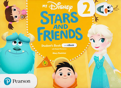 MY DISNEY STARS AND FRIENDS 2 STUDENTS BOOK AND EBOOK WITH DIGITAL RESOURCES