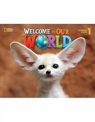 WELCOME TO OUR WORLD (AME) 1 STUDENTS BOOK (INCLUDE DVD)