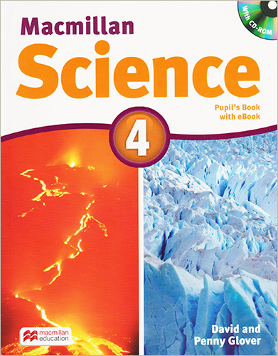 MACMILLAN SCIENCE 4 PUPILS BOOK WITH EBOOK (INCLUDE CD)