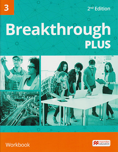BREAKTHROUGH PLUS 3 WORKBOOK (INCLUDE ACCESS CODE)
