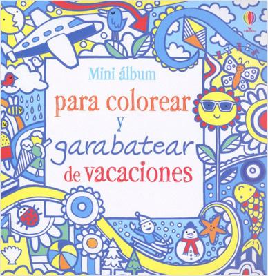 MINI ALBUM PARA COLOREAR Y GARABATEAR DE VACACIONES