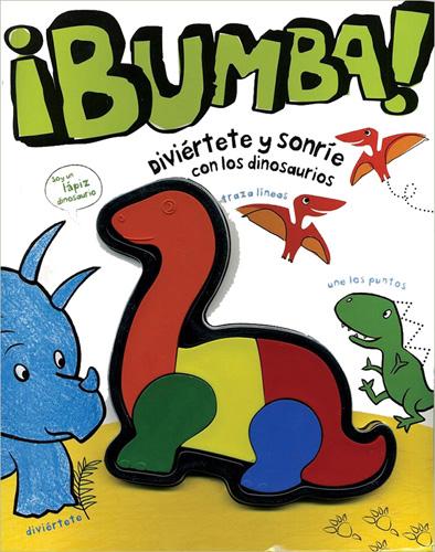 ¡BUMBA! DIVIERTETE Y SONRIE CON LOS DINOSAURIOS