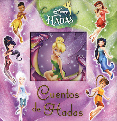 DISNEY HADAS: CUENTOS DE HADAS