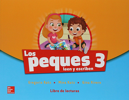 LOS PEQUES 3 LEEN Y ESCRIBEN LIBRO DE LECTURAS