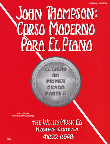 CURSO MODERNO PARA EL PIANO: EL LIBRO DEL PRIMER GRADO PARTE 2