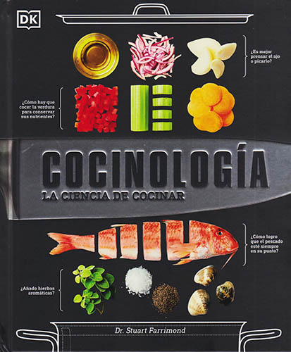 COCINOLOGIA: LA CIENCIA DE COCINAR