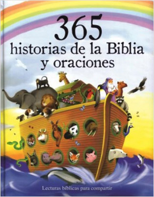 365 HISTORIAS DE LA BIBLIA Y ORACIONES (BIG SIZE)