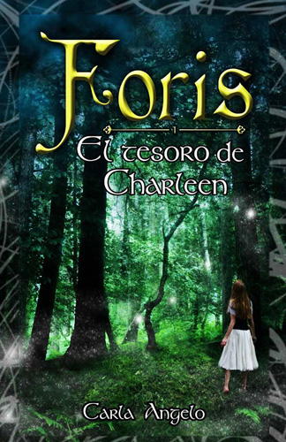 FORIS VOL. 1: EL TESORO DE CHARLEEN
