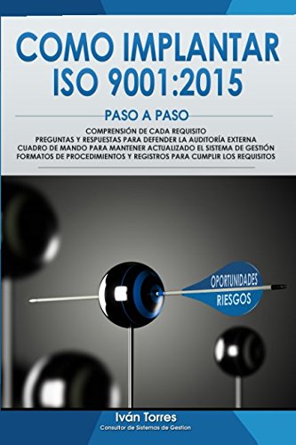 COMO IMPLANTAR ISO 9001: 2015 PASO A PASO