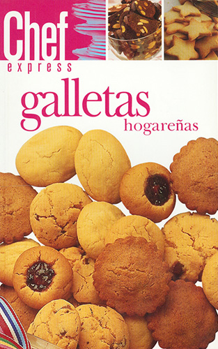 CHEF EXPRESS: GALLETAS HOGAREÑAS