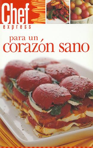 CHEF EXPRESS: PARA UN CORAZON SANO