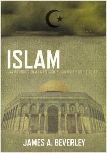 ISLAM: UNA INTRODUCCION A LA RELIGION, SU CULTURA Y SU HISTORIA