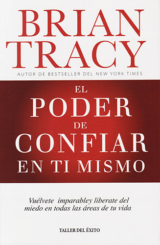 EL PODER DE CONFIAR EN TI MISMO