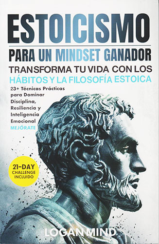 ESTOICISMO PARA UN MINDSET GANADOR