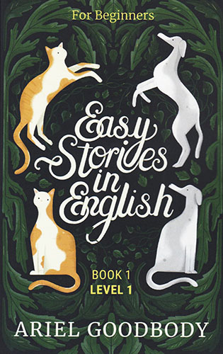 EASY STORIES IN ENGLISH FOR BEGINNERS BOOK 1 LEVEL 1