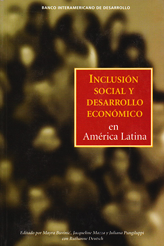 INCLUSION SOCIAL Y DESARROLLO ECONOMICO EN AMERICA LATINA