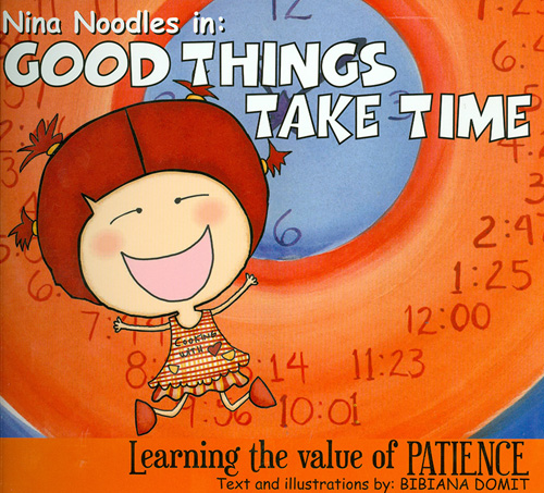 NINA NOODLES IN: GOOD THINGS TAKE TIME