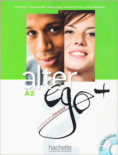ALTER EGO +2 A2 LIVRE DE L ELEVE (INCLUS CD AND PARCOURS DIGITAL)