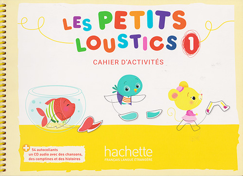 LES PETITS LOUSTICS 1 CAHIER D ACTIVITES (INCLUS CD)