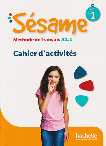 SESAME 1 A1.1 CAHIER D ACTIVITES