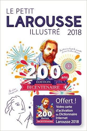 LE PETIT LAROUSSE ILLUSTRE 2018 (FRENCH EDITION)