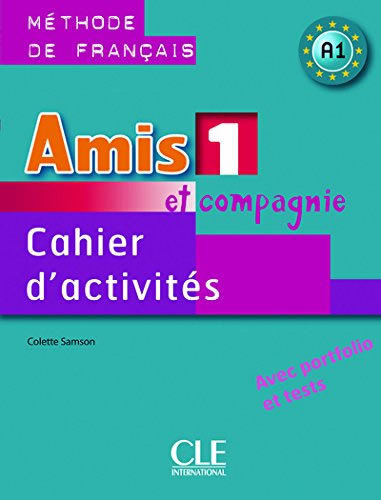AMIS 1 ET COMPAGNIE CAHIER D ACTIVITES