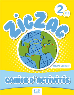 ZIGZAG 2 CAHIER D ACTIVITES (A1.2)