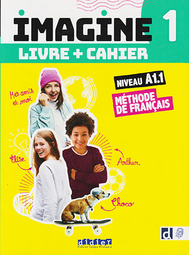 IMAGINE 1 NIVEAU A1.1 LIVRE DE L ELEVE + CAHIER D ACTIVITES (INCLUS DIDIERFLE APP)