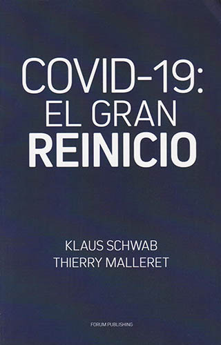 COVID-19: EL GRAN REINICIO