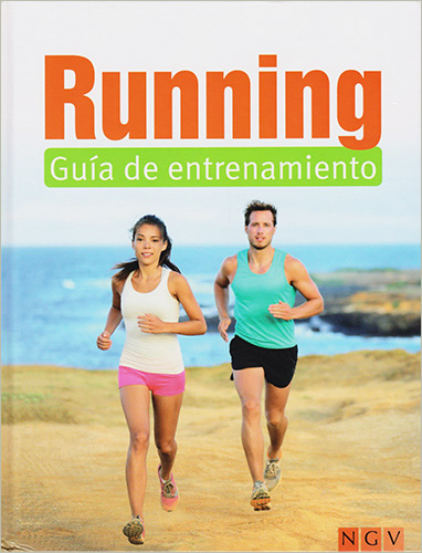 RUNNING: GUIA DE ENTRENAMIENTO